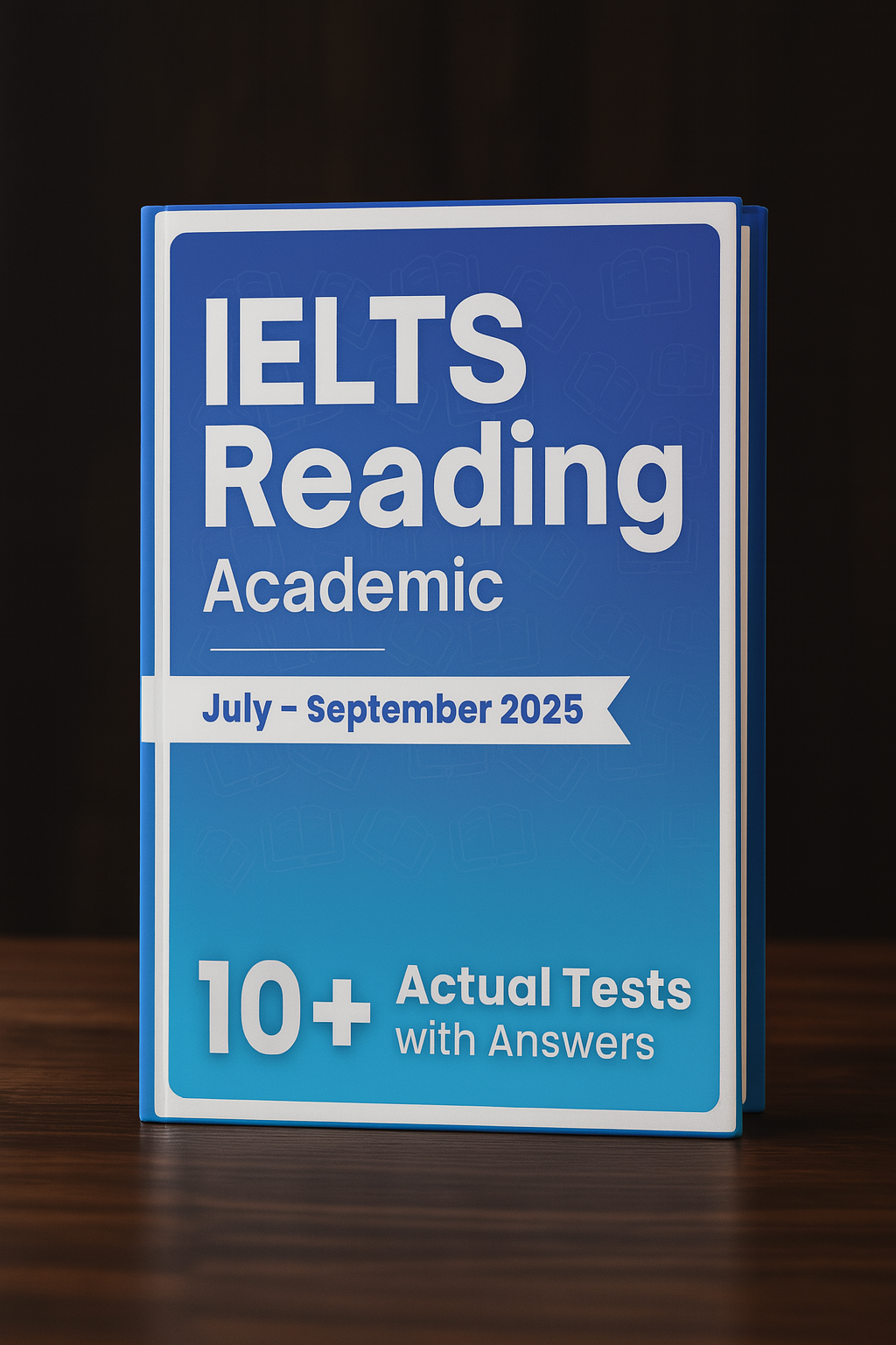 IELTS Academic Combo Actual Tests with Answers (July–Sept 2025 Edition)